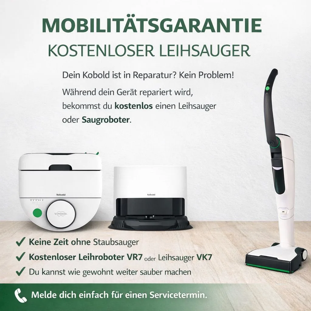 Mobilitätsgarantie: Während der Reparatur gibt es kostenlos einen Leihsauger oder Saugroboter — abgebildet sind ein Kobold VR7 Saugroboter mit Servicestation und ein Kobold VK7 Akkusauger